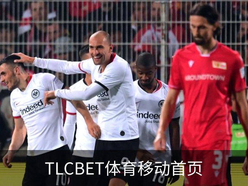 TLCBET体育移动首页概况
